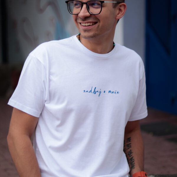 koszulka zadbaj o mnie biała